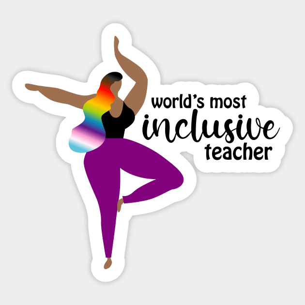 World's Most Inclusive Teacher Sticker by Teamtsunami6